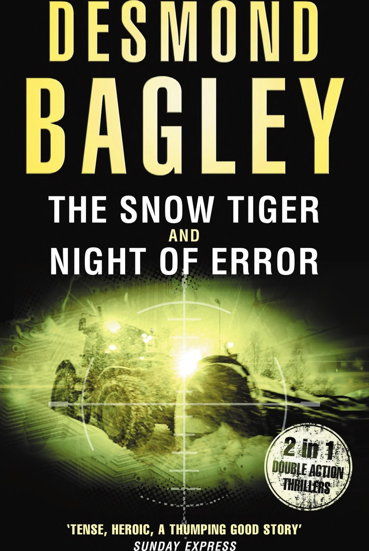 The Snow Tiger And Night Of Error Desmond Bagley