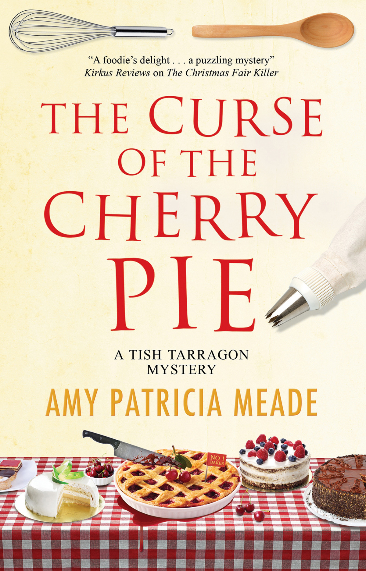 The Curse Of The Cherry Pie Tish Tarragon Mystery 4 Amy Patricia Meade