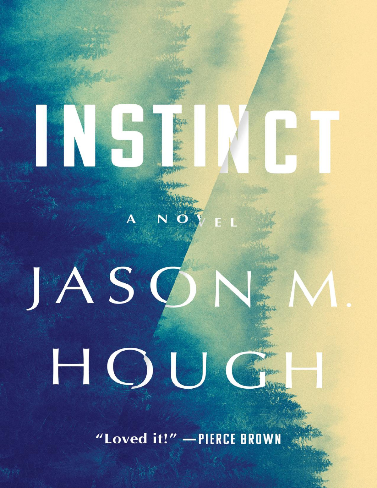 Instinct Jason M Hough Hough Jason M