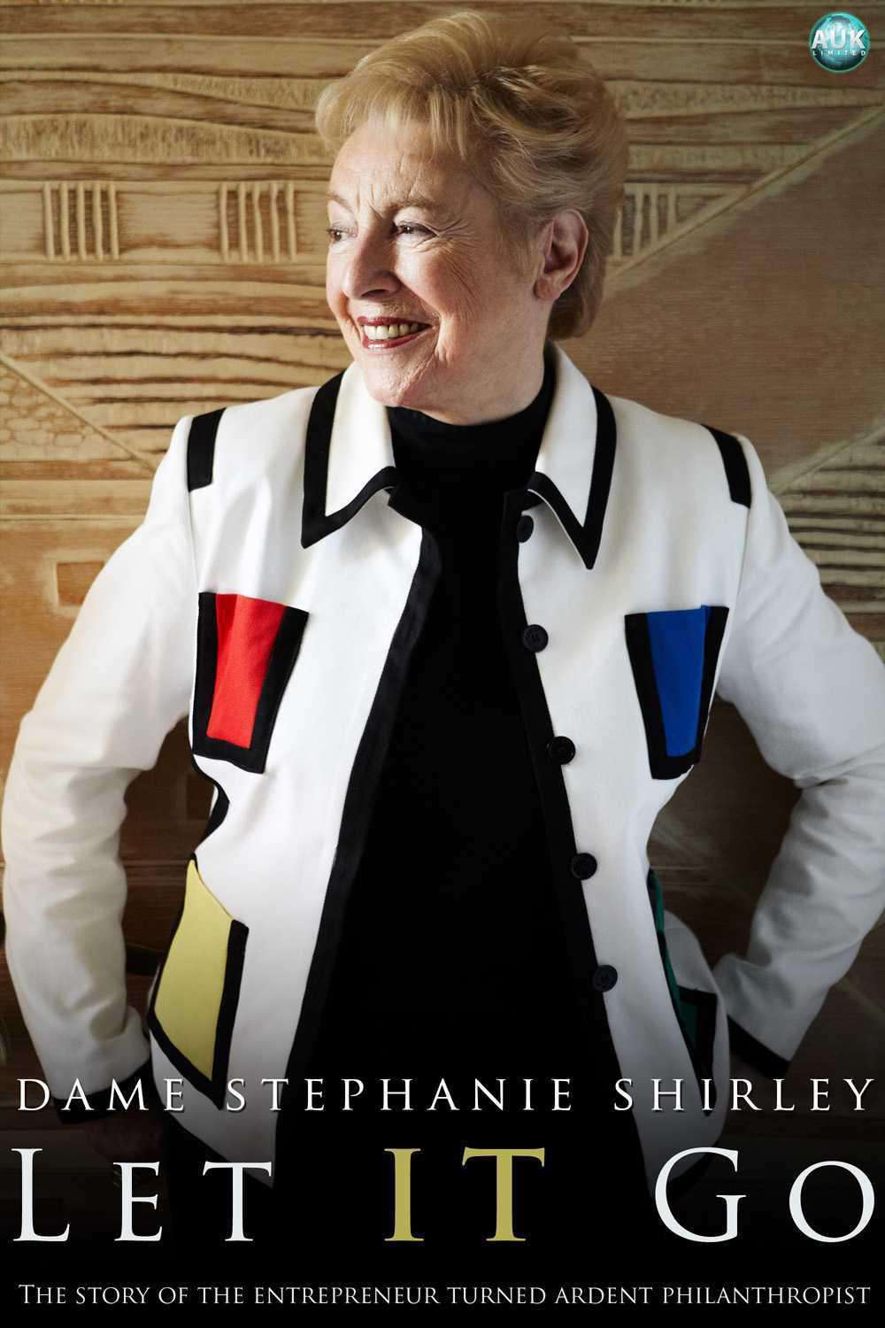 Let It Gothe Memoirs Of Dame Stephanie Shirley Dame Stephanie Shirley Richard Askwith Shirley