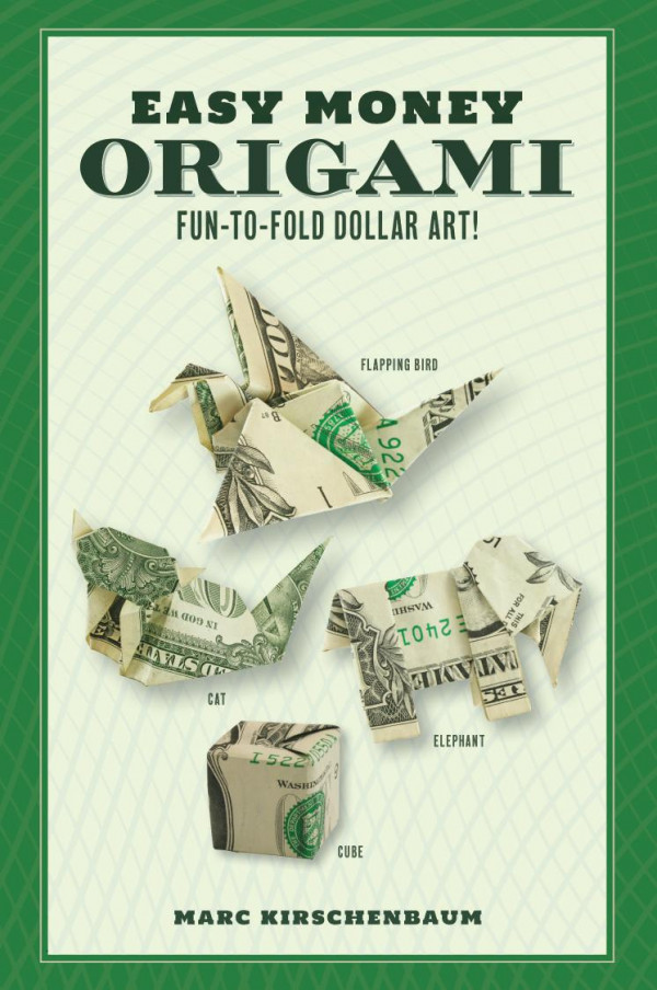 Easy Money Origami Ebook Marc Kirschenbaum