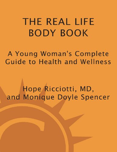 The Real Life Body Book Hope Ricciotti Ricciotti Hope
