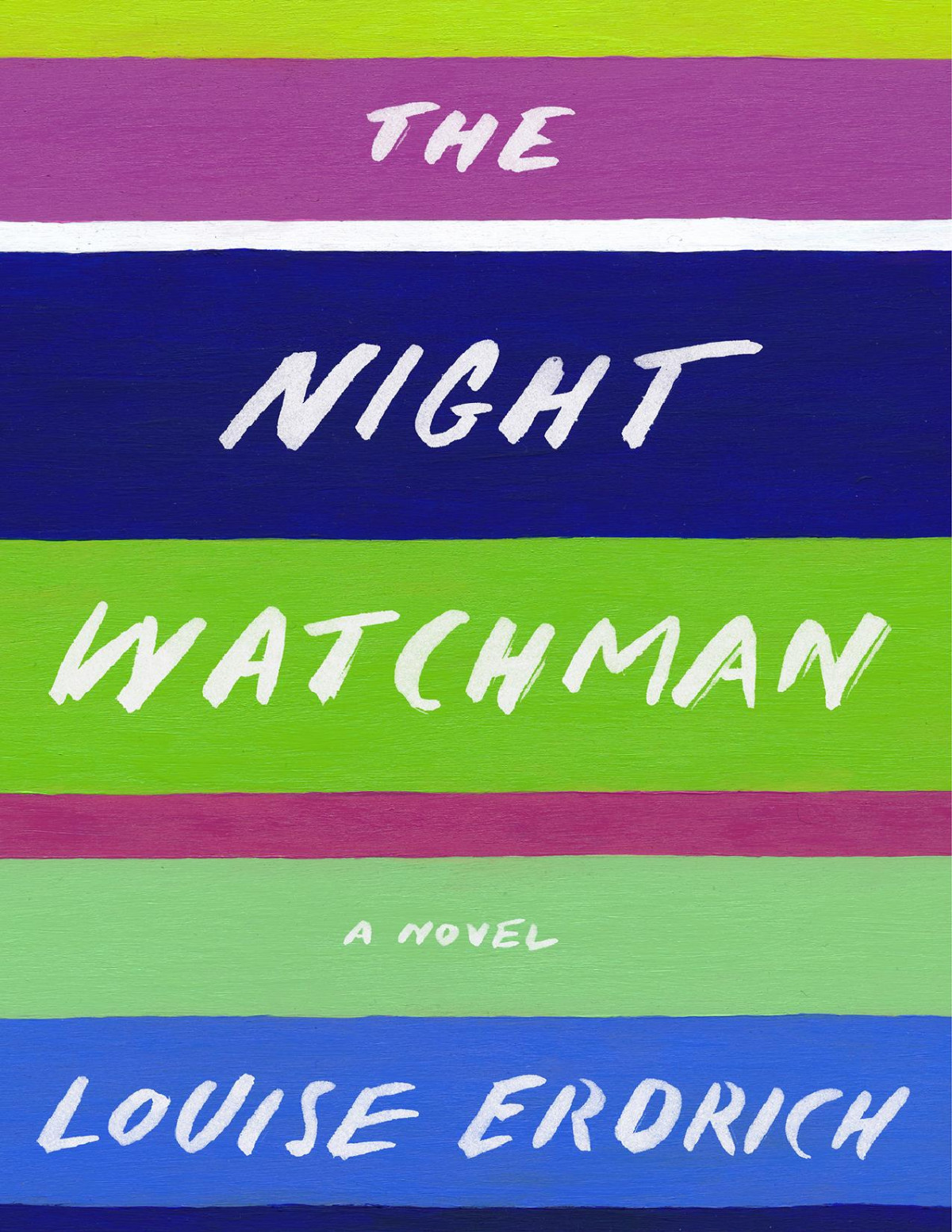 The Night Watchman 1st Edition Louise Erdrich