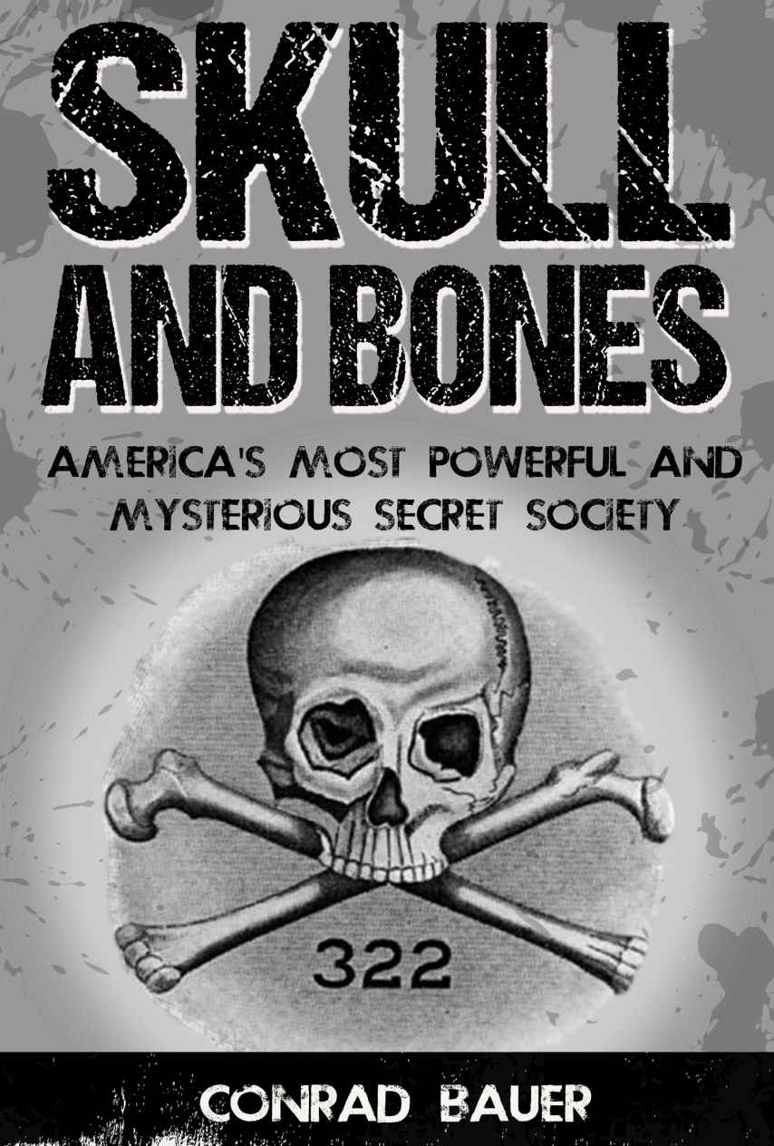 Skull And Bones Conrad Bauer Bauer Conrad