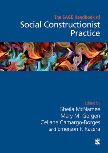 The Sage Handbook Of Social Constructionist Practice Sheila Mcnamee