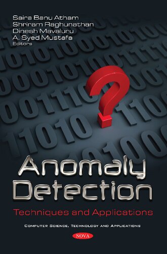 Anomaly Detection Techniques And Applications Saira Banu Shriram Raghunathan