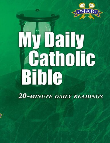 My Daily Catholic Bible 20 Minute Daily Readings Paul Thigpen