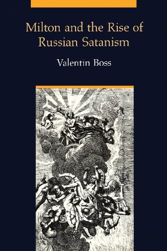 Milton And The Rise Of Russian Satanism Valentin Boss