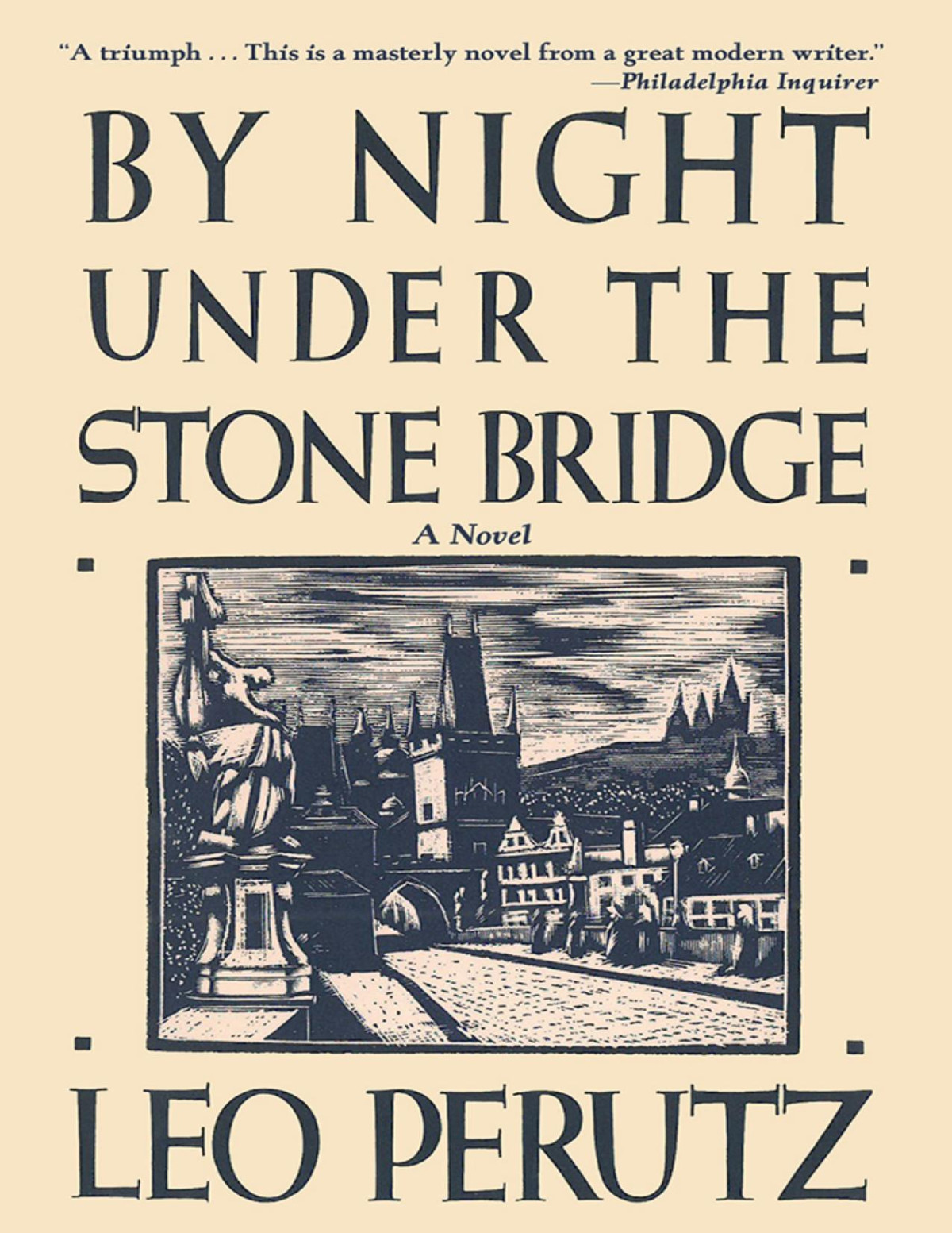 By Night Under The Stone Bridge Leo Perutz Perutz Leo