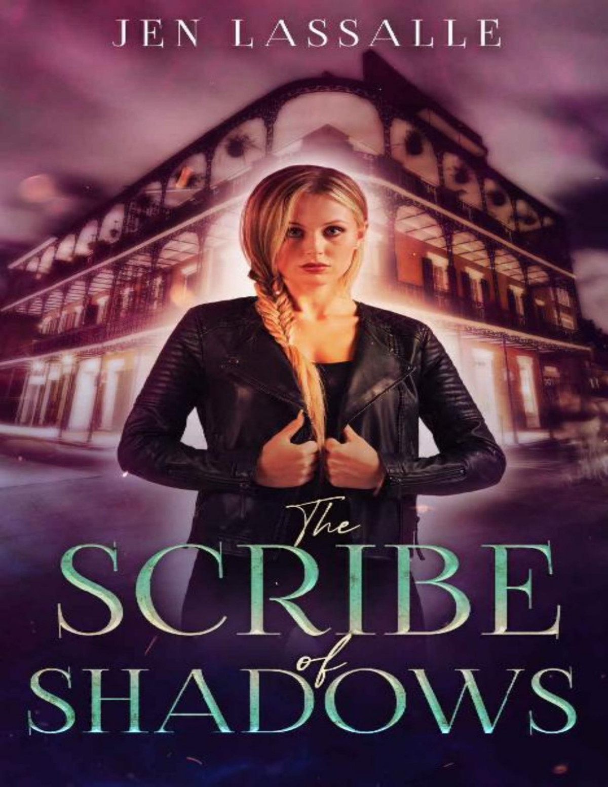 The Scribe Of Shadows A Steamy Urban Fantasy Romance Jen Lassalle Lassalle
