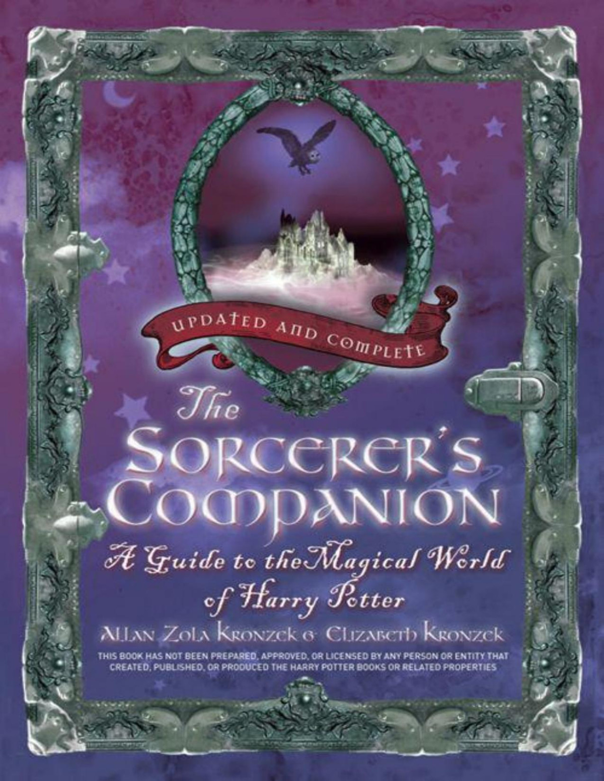 The Sorcerers Companion A Guide To The Magical World Of Harry Potter Third Edition Allan Zola Kronzek
