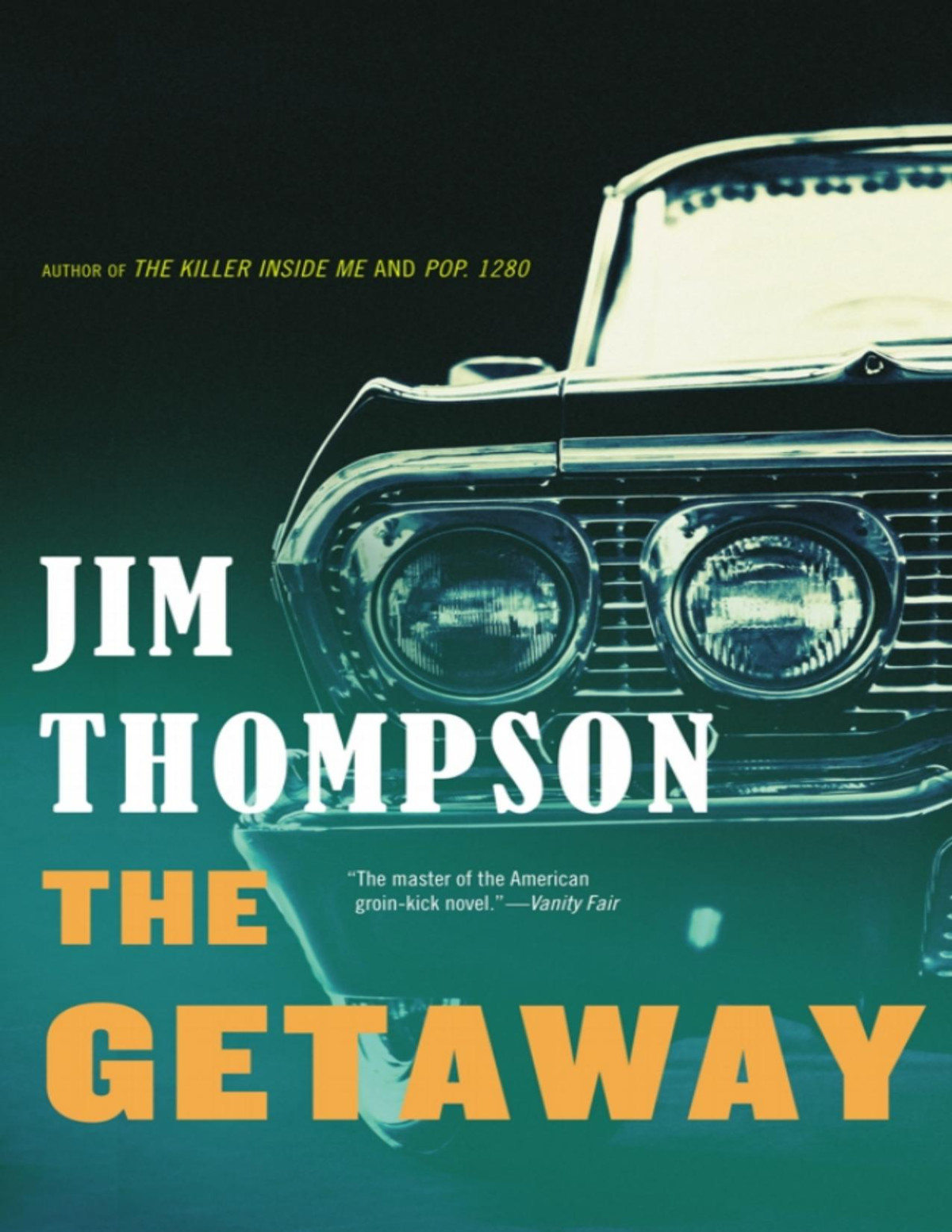 The Getaway Jim Thompson Jim Thompson