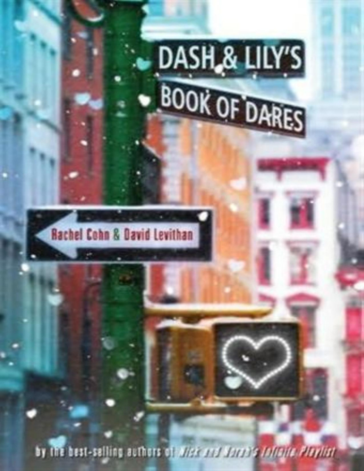 Dash Lilys Book Of Dares Rachel Cohn David Levithan Cohn