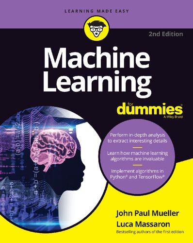 Machine Learning For Dummies 2nd Edition John Mueller Luca Massaron