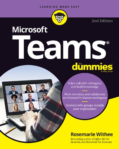 Microsoft Teams For Dummies 2nd Edition Rosemarie Withee