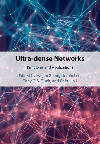 Ultradense Networks Principles And Applications 1st Edition Jemin Lee Editor