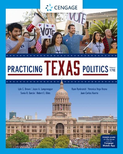 Practicing Texas Politics 17th Edition Lyle Brown Joyce A Langenegger