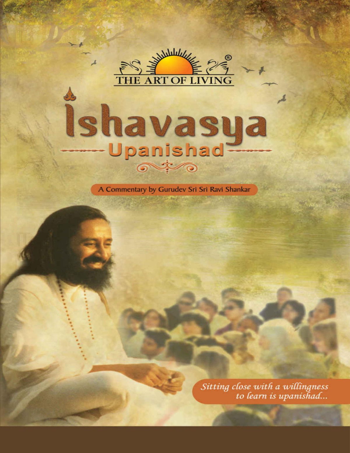 Ishavasya Upanishad Sri Sri Ravishankar Ravishankar Sri Sri Ravishankar