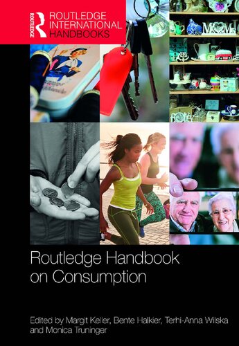 Routledge Handbook On Consumption Margit Keller Bente Halkier