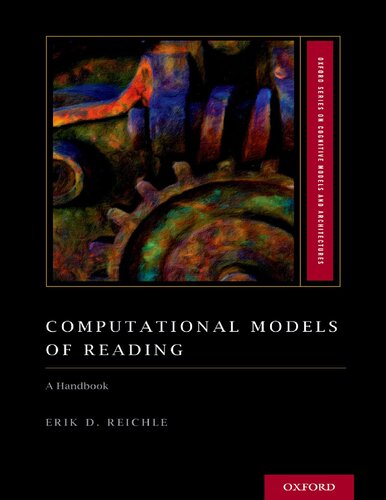 Computational Models Of Reading A Handbook 1st Edition Erik D Reichle