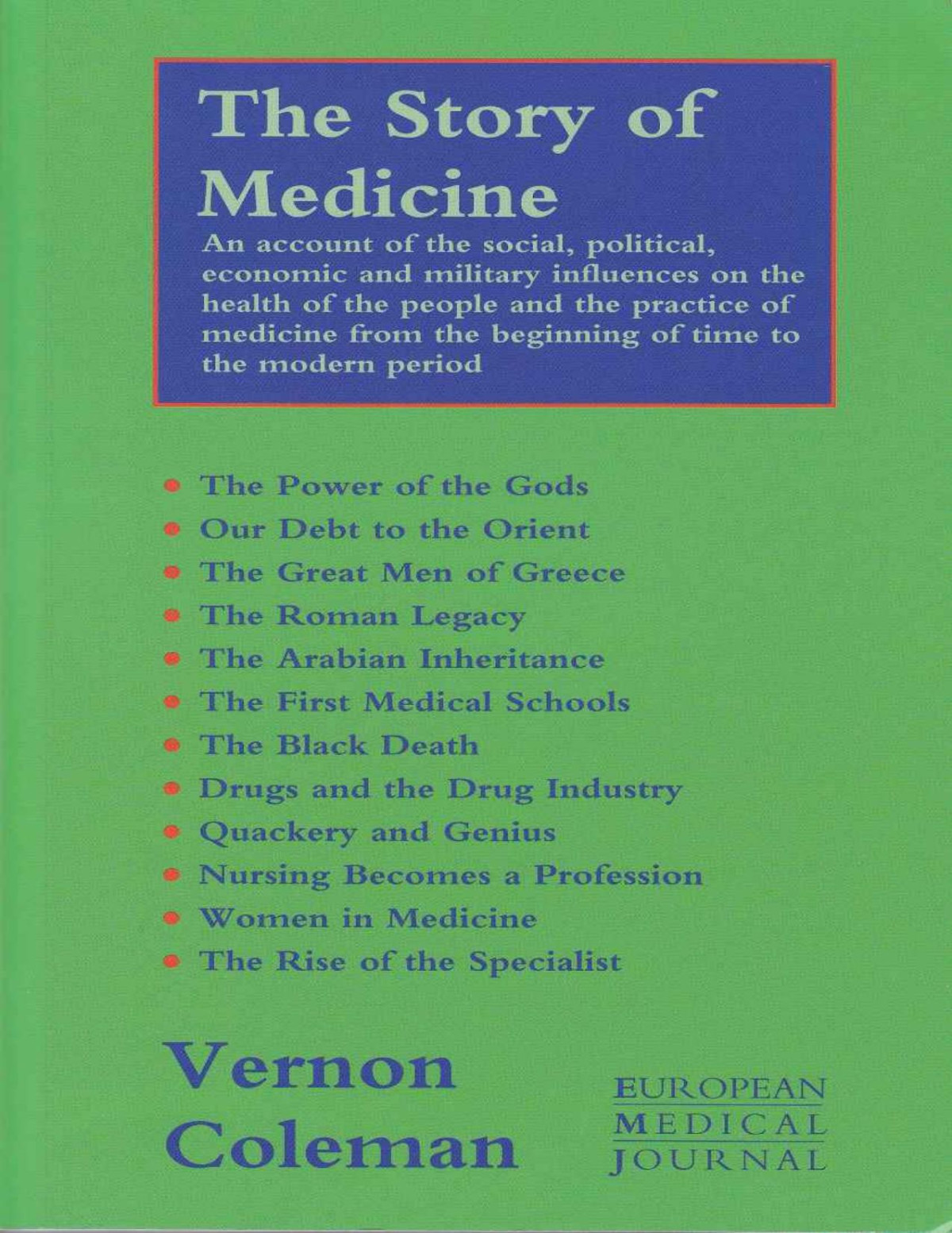 The Story Of Medicine Vernon Coleman
