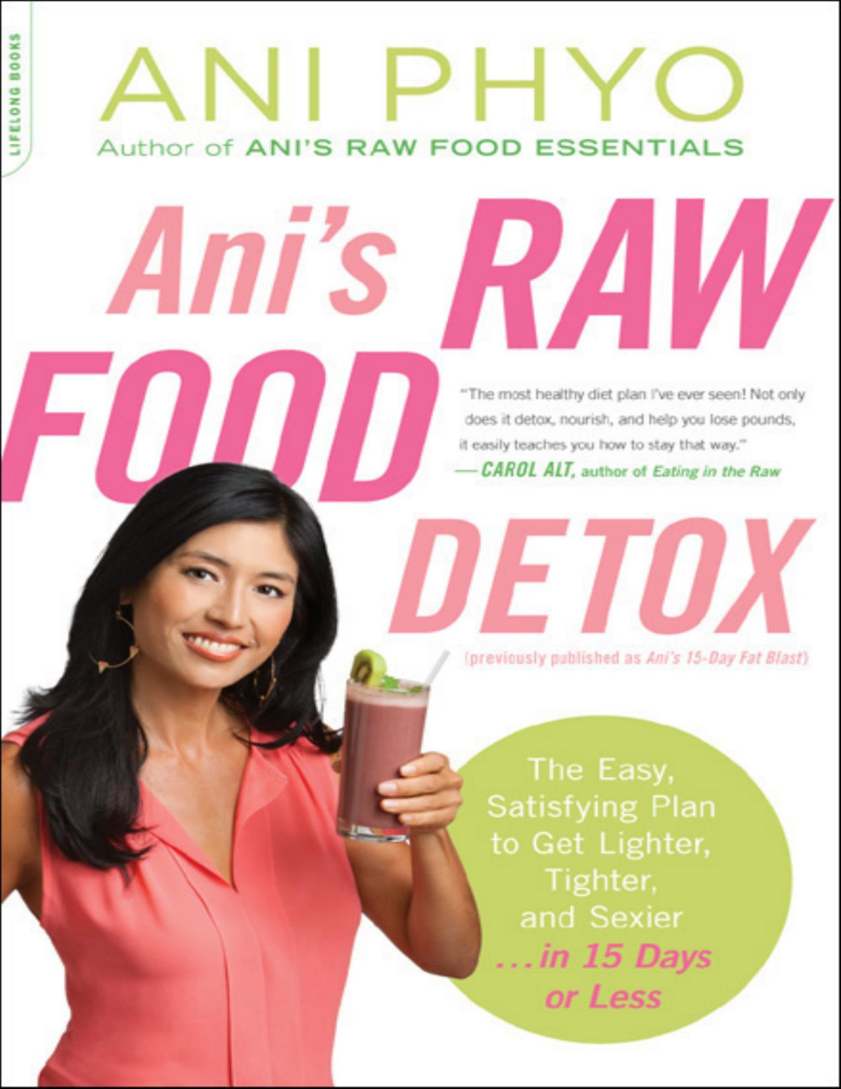 Anis Raw Food Detox Ani Phyo Phyo Ani