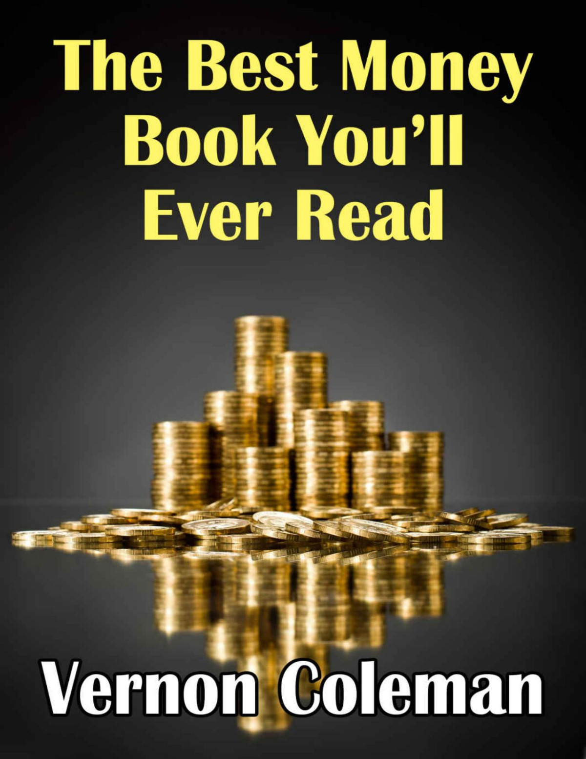 Moneypower The Secrets Of Power Over Money And The Essential Principles Of Macro Investing Vernon Coleman Coleman