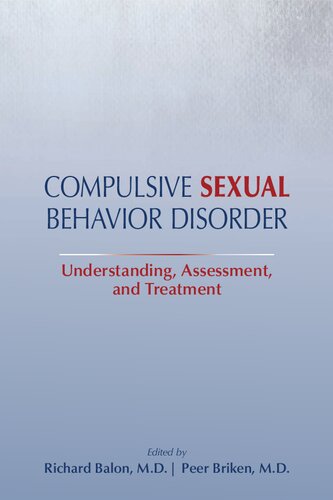 Compulsive Sexual Behavior Disorder Understanding Assessment And Treatment 1st Edition Ed Balon