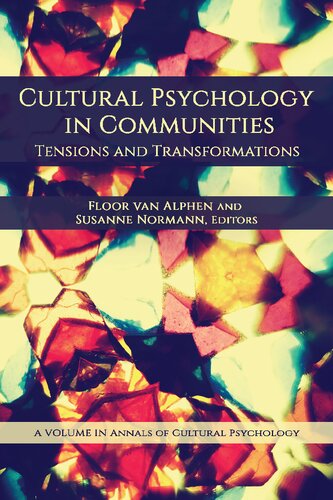 Cultural Psychology In Communities Floor Van Alphen Editor