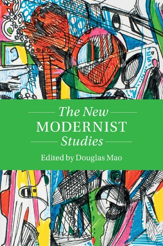 The New Modernist Studies Douglas Mao Editor