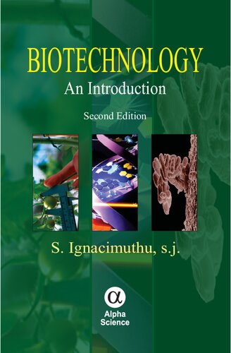 Biotechnology An Introduction 2nd Edition S Ignacimuthu Sj