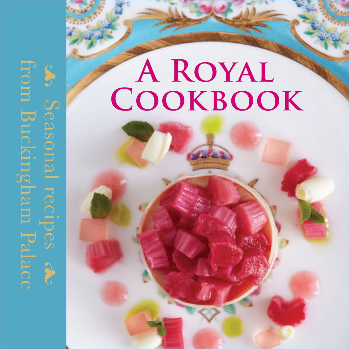 A Royal Cookbook Seasonal Recipes From Buckingham Palace Mark Flanagan Edward Griffiths