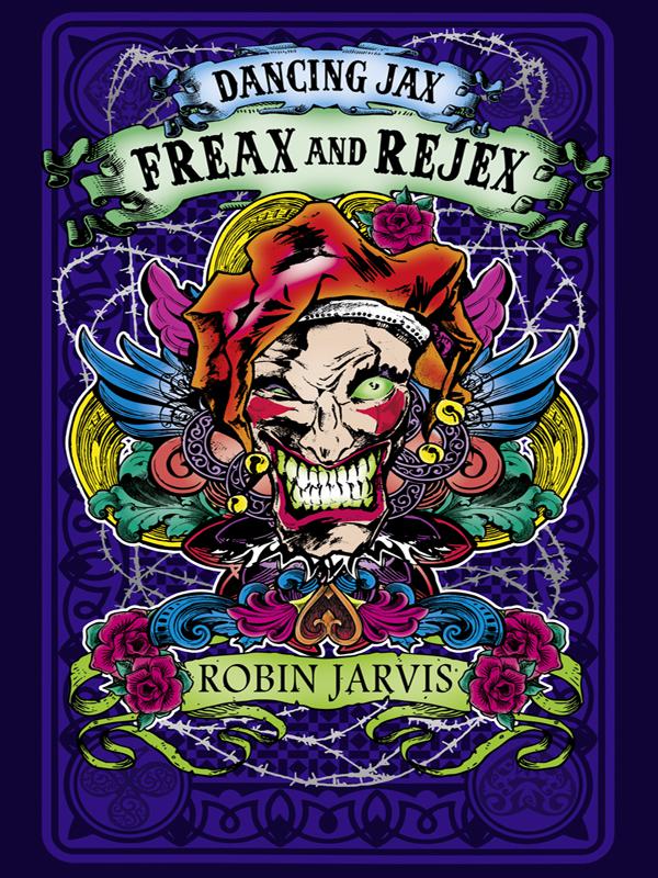 Robin Jarvisjax 02 Freax And Rejex Robin Jarvis