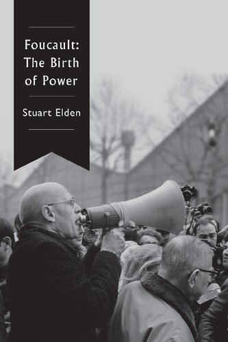 Foucault The Birth Of Power Stuart Elden