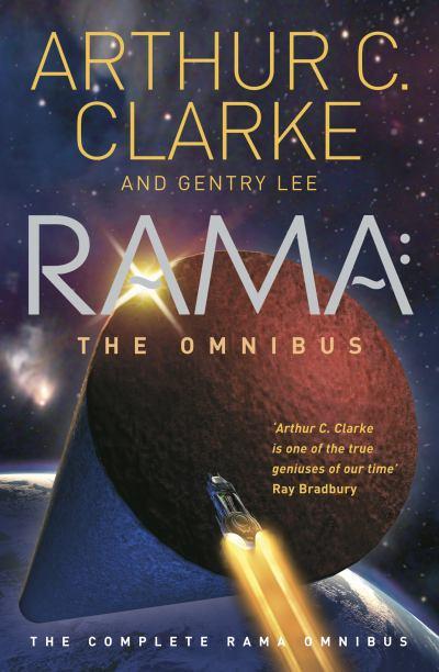 Rama The Omnibus Arthur C Clarke Gentry Lee