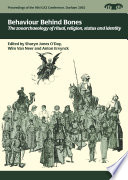 Behaviour Behind Bones The Zooarchaeology Of Ritual Religion Status And Identity Proceedings Of The 9th Icaz Conference Jones Oday
