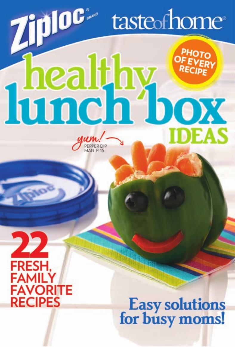 Taste Of Home Ziploc Healthy Lunch Box Ideas Taste Of Home