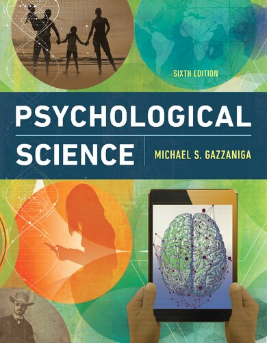 Psychological Science 6th Edition Michael Gazzaniga