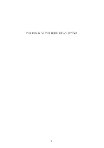 The Dead Of The Irish Revolution Eunan Ohalpin Daithi Corrain