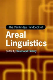 Cambridge Handbook Of Areal Linguistics Hickey R Ed