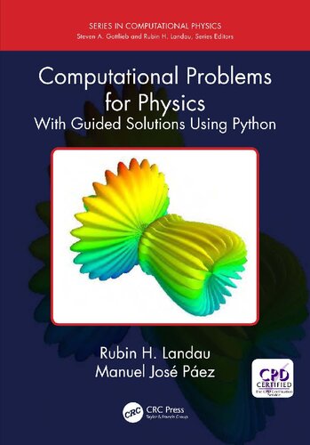 Computational Problems For Physics With Guided Solutions Using Python 1st Edition Rubin H Landau
