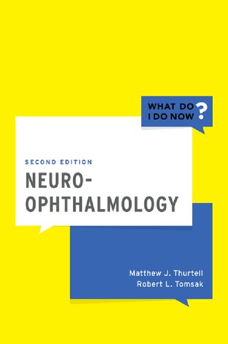 Neuroophthalmology 2nd Edition Matthew J Md Thurtell Phd Tomsak
