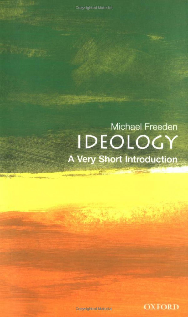 Ideology A Very Short Introduction Michael Freeden