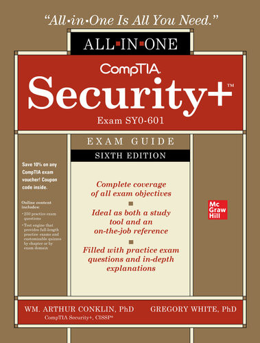 Comptia Security Allinone Exam Guide Sixth Edition Exam Sy0601 6th Edition Wm Arthur Conklin