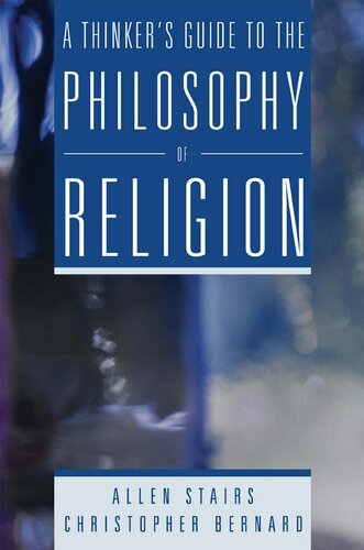 A Thinkers Guide To The Philosophy Of Religion Allen Stairs