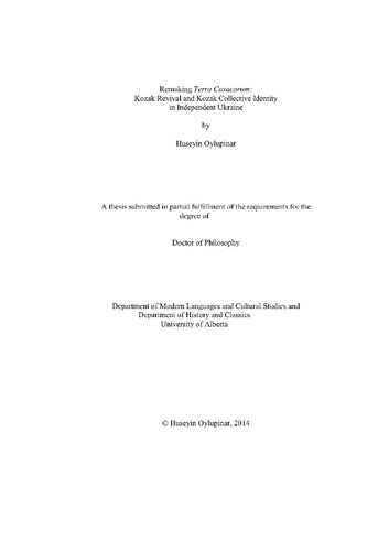 Rethinking Terra Cosacorum Kozak Cossack Revival And Kozak Collective Identity In Independent Ukraine Huseyin Oylupinar