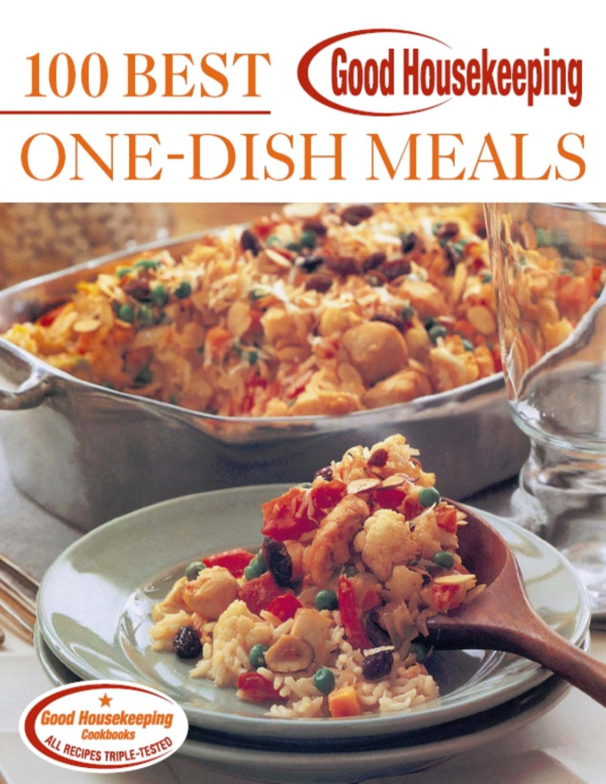 100 Best Onedish Meals Good Housekeeping
