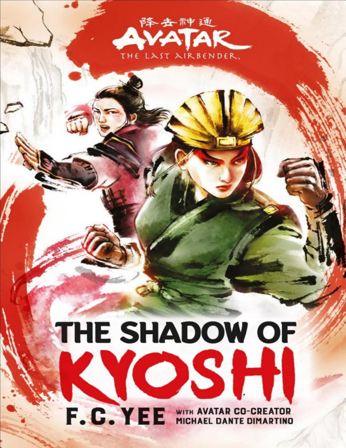 Avatar The Last Airbender The Shadow Of Kyoshi Chronicles Of The Avatar Book 2 F C Yee