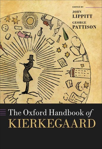 The Oxford Handbook Of Kierkegaard 1st Edition John Lippitt George Pattison