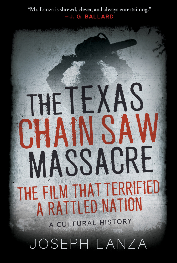 The Texas Chain Saw Massacre Joseph Lanza